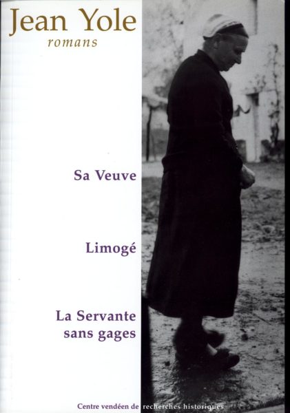Romans II. Sa Veuve, Limogé, La Servante sans gages — Jean YOLE