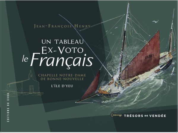 Un tableau ex-voto Le Français — Jean-François HENRY