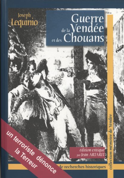 Joseph Lequinio. Guerre de la Vendée et des Chouans — Jean ARTARIT